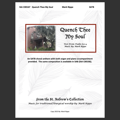 Quench Thee My Soul - SATB (StA C00167)