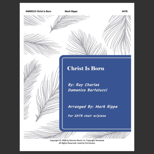 Christ Is Born (AM00215) SATB w/Piano