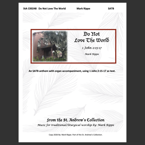 Do Not Love The World (StA C00248) SATB